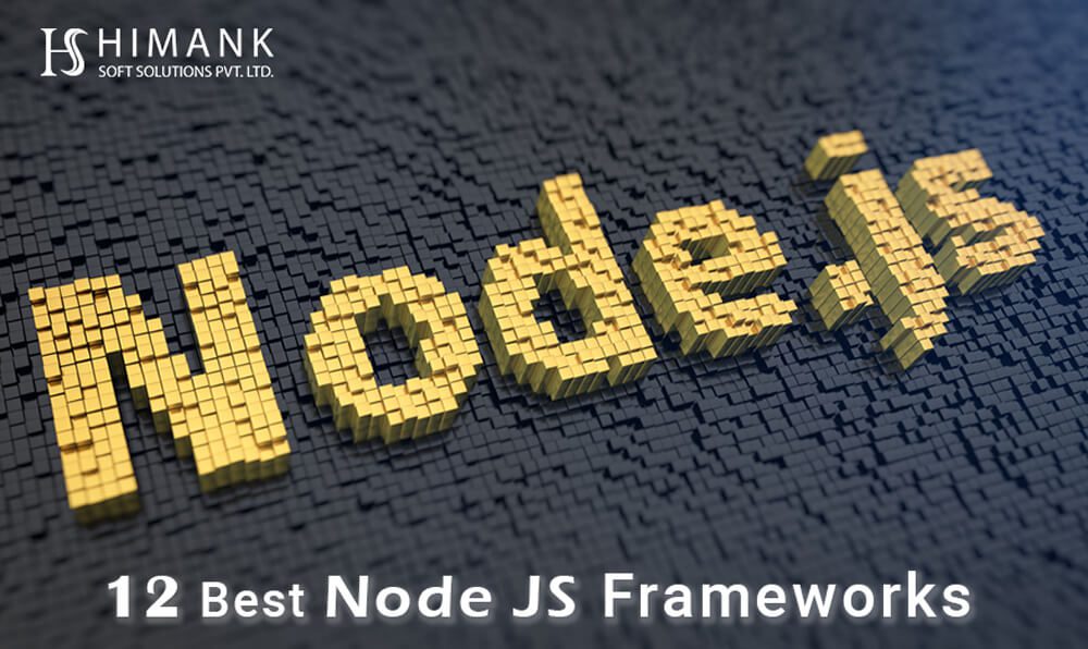 latest node js frameworks